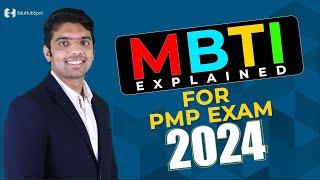 MBTI Explained for PMP exam 2024