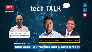 Tech Talk Friday with Kester Poh and Malik Murad Ali