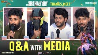 Q&A With Media @ The Birthday Boy Thanks Meet | Ravi Krishna | Whiskey | Shreyas Media