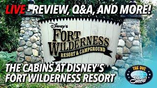 LIVE From The Cabins at Disney's Fort Wilderness Resort: Our First Thoughts!