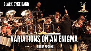 Variations on an Enigma - Black Dyke Band - Philip Sparke