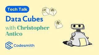 Tech Talk: Data Cubes