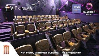 Major Cineplex | VIP Cinema - 'AEON Theatre' @Quartier CineArt