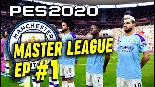 eFootball PES 2020 Master League Episode #1 with Man City