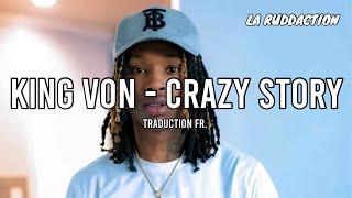 [Traduction française ] King Von - Crazy Story • LA RUDDACTION