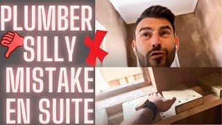 PLUMBER makes SILLY MISTAKE during ENSUITE FIRST FIX!