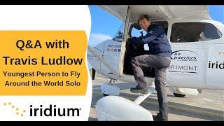 Q&A with Travis Ludlow - The Youngest Person to Fly Around the World Solo