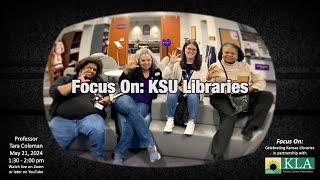 Focus On: K-State Libraries