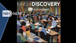 NNLM Discovery | Becoming a Medical Librarian