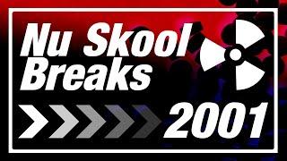 Nu Skool Breaks 2001