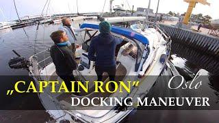 Captain Ron Docking Maneuvre