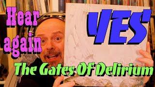 Hear Again! Yes: The Gates Of Delirium