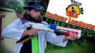 Taco Hell HvZ Squad - Endwar Loadouts