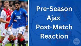 Pre-Season - Ajax Post Match Reaction