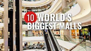 Discover The World's Most Gigantic Shopping Malls Of 2024!