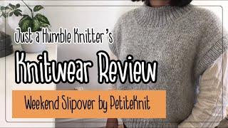 Knitwear Review: Weekend Slipover by PetiteKnit