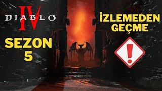 DIABLO 4 SEZON 5 BİLMENİZ GEREKEN BİLGİLER TÜRKÇE