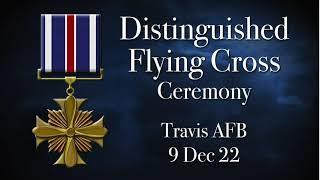 Distinguished Flying Cross Ceremony (livestreamed 9 Dec 22)