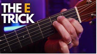 The E Chord TRICK Famous Players Use ALL The Time