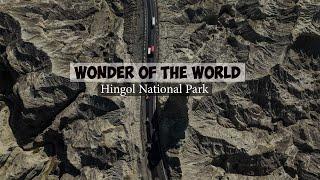 Wonder Of The World | Hingol National Park