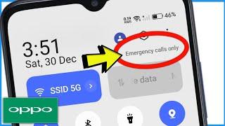 Emergency Calls Only Problem Oppo | How To Fix Emergency Calls Only Oppo