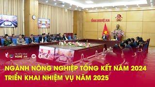 Ngành Nông nghiệp tổng kết năm 2024 triển khai nhiệm vụ năm 2025