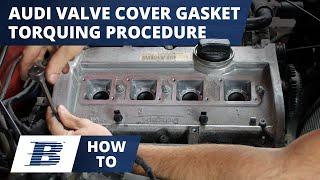 Audi Valve Cover Gasket Replacement - Torquing Procedure - 3 of 3