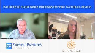 02. Brian Curry - Fairfield Partners Focuses On The Natural Space