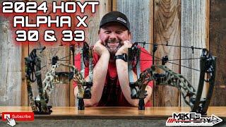 The Hoyt 2024 Alpha X 30 And 33 Bows: A Review By Mikes Archery