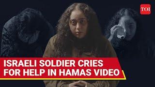 Israeli Soldier Cries In Hamas' Chilling Video | 'Netanyahu, Do You Want Us Dead?' | Watch