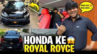 Presenting you Honda civic converted into Rolls Royce | Honda ka jahaz pro max| 1/1 civic in lahore