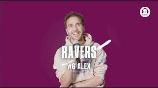 Ravers #6 Alex