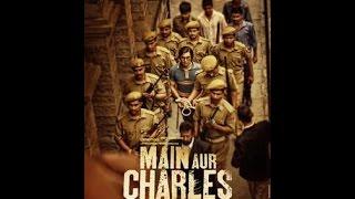 Main Aur Charles