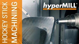 hyperMILL 5-axis Machining: Hockey Stick | RS Technologies | Grob | Emuge-Franken