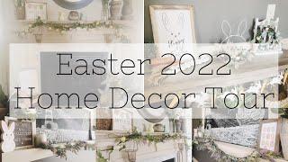  Easter 2022 Home Decor Tour 