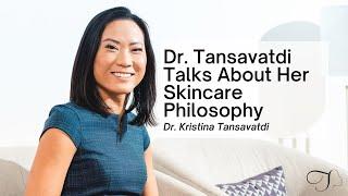 Dr. Tansavatdi Talks About Her Skincare Philosophy | Anti-Aging Skin Care Routine