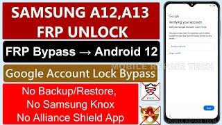 Samsung A12/A13 FRP Bypass Android 12 Without Pc | SM-A125F FRP | Samsung A12 Frp Bypass Android 12