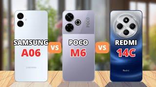 Samsung A06 vs Poco M6 vs Redmi 14C Comparison Who is Better?