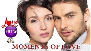 LOVE HITS MOMENTS OF LOVE