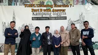 TOEFL Listening Exercise 8 - Part B with Answer