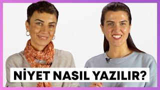 NİYET YAZARKEN NELERE DİKKAT ETMELİ? | LARAYLA Atölye