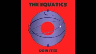 The Equatics - Merry Go Round