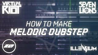 HOW TO MELODIC DUBSTEP (Like Virtual Riot, Au5, Seven Lions) | FL Studio Tutorial