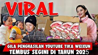 Gaji YouTube Daily Tika Weixun Di China (Terbaru Di Tahun 2025) GILA TEMBUS SEGINI BANYAKNYA