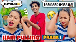 Hair Pulling Prank Gone Wrong | Sar Dard Hogaya | BhoomiandAmosh