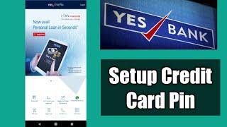 How to create Yes Bank credit card pin online || Activate yes bank credit card | Hindi 2021 2022