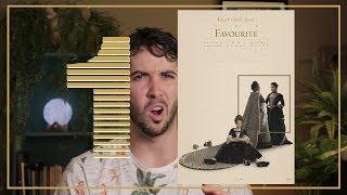 1 - The Favourite: bite sized review