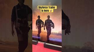 Skyforce Trailer Akshay Kumar, Veer Pahariya - Akshay Kumar Movie Skyforce Launch