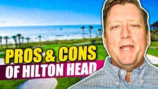 Pros and Cons of Hilton Head - Hilton Head Real Estate - Hilton Head Real Estate Agent