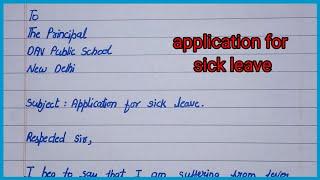 Sick leave application to principal/write sick leave application to the principal/letter writing